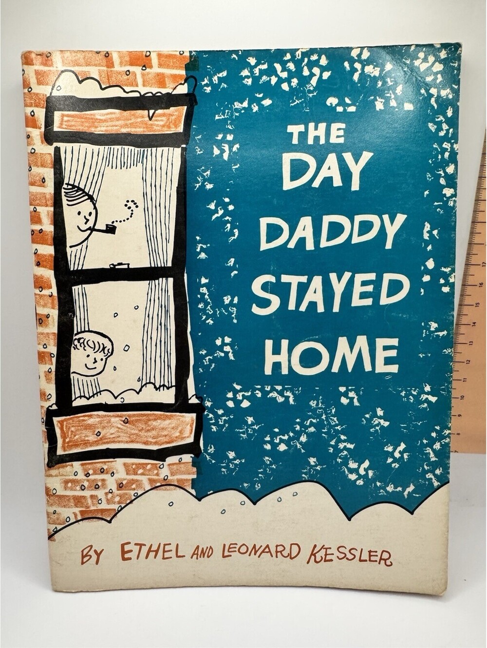 The Day Daddy Stayed Home by Ethel and Leonard Kessler - paperback book - 1959